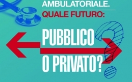 Specialistica ambulatoriale, quale futuro: pubblico o privato?